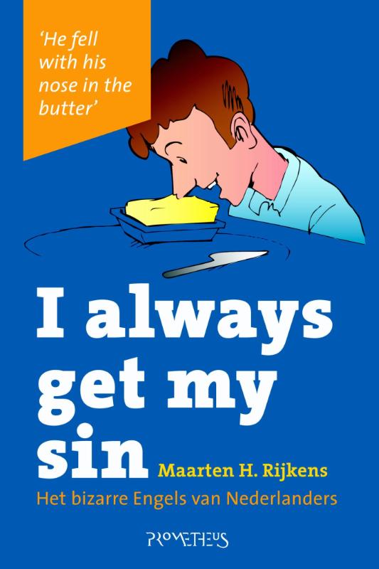 Omslag van I always get my sin