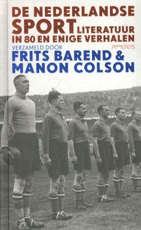 Omslag van De Nederlandse sportliteratuur in 80 en enige verhalen