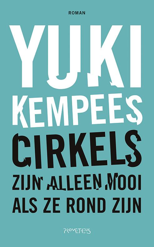 Omslag van Cirkels zijn alleen mooi als ze rond zijn