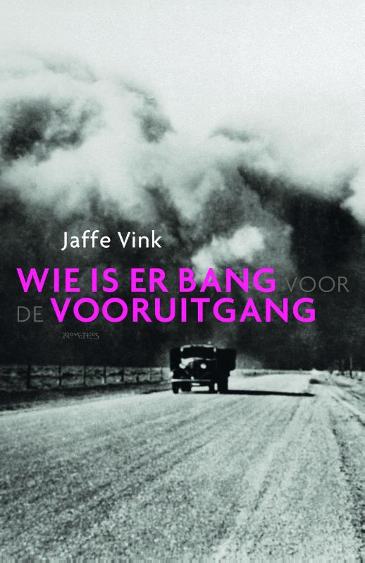 Omslag van Wie is er bang voor de vooruitgang
