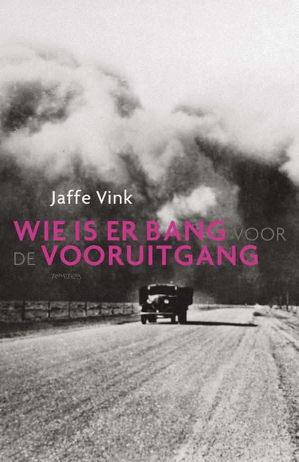 Omslag van Wie is er bang voor de vooruitgang