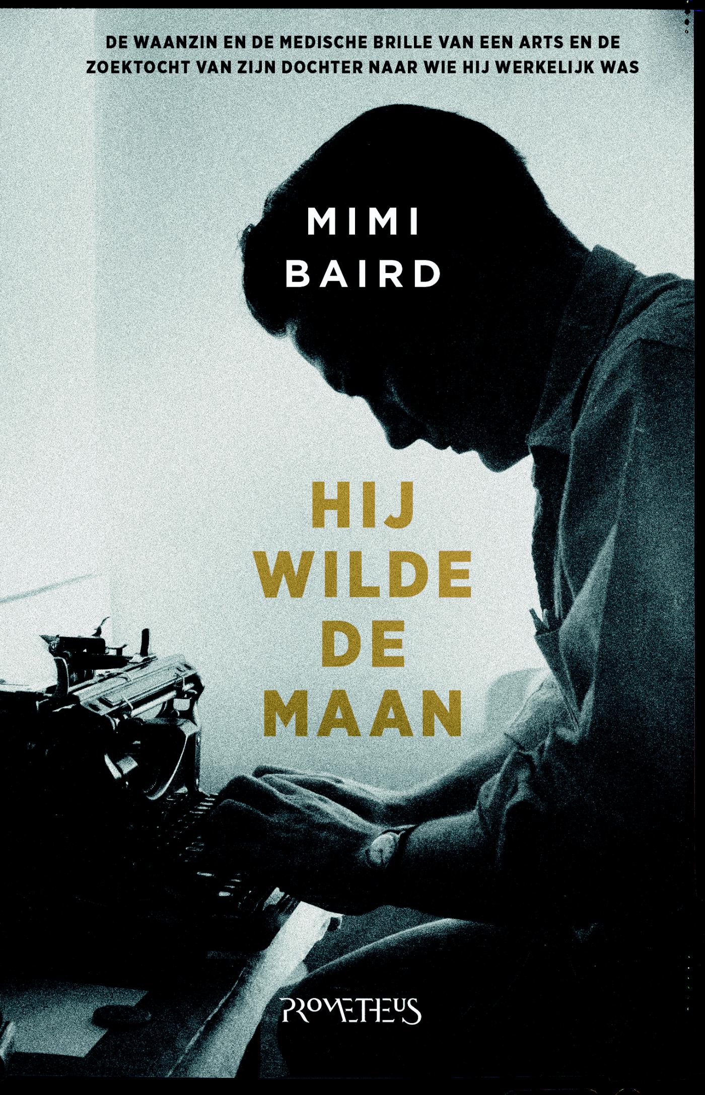 Omslag van Hij wilde de maan