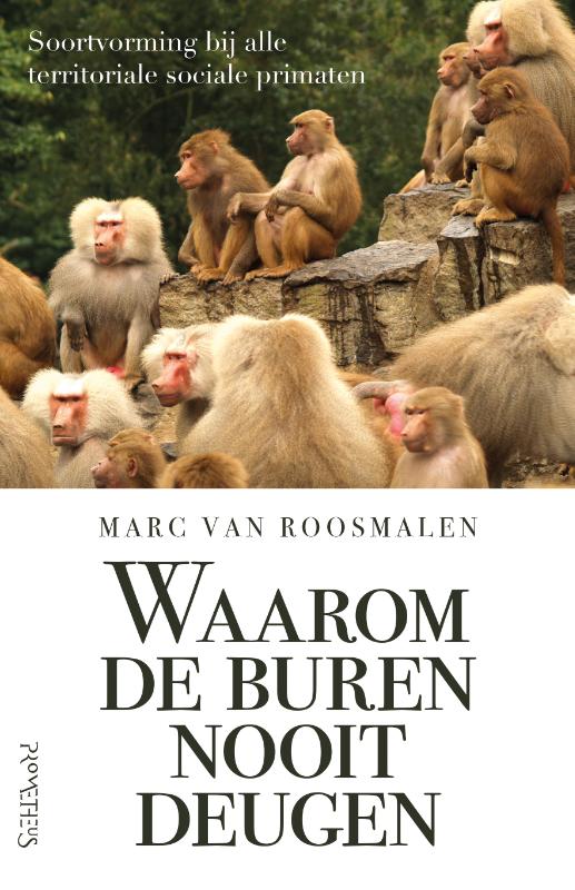 Omslag van Waarom de buren nooit deugen