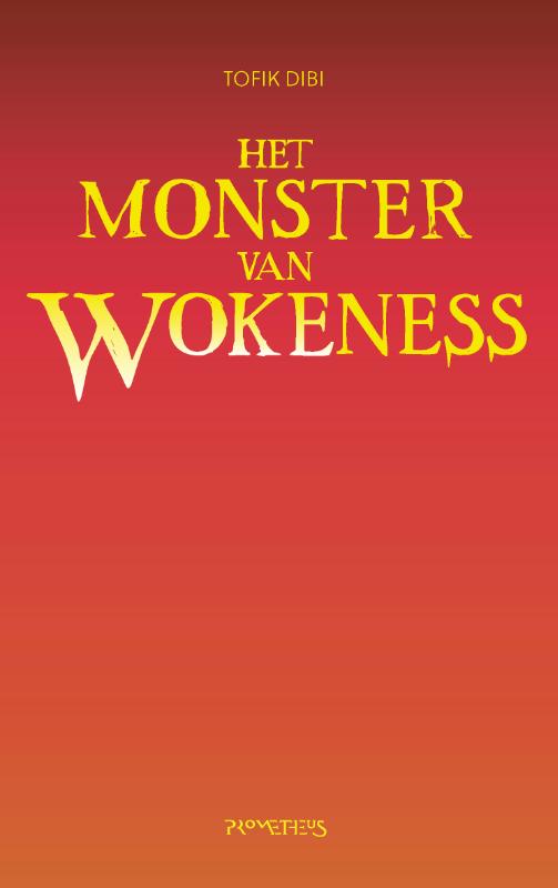 Omslag van Het Monster van Wokeness