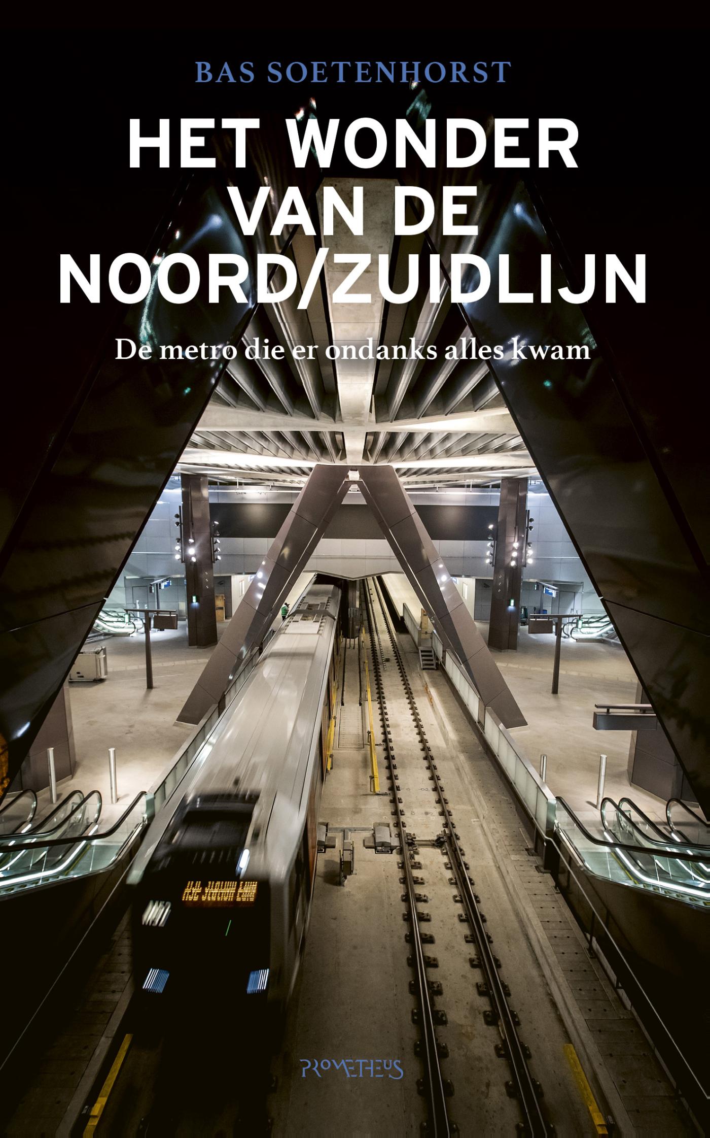 Omslag van Het wonder van de Noord/Zuidlijn
