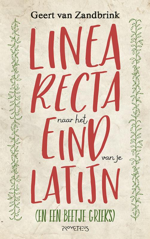 Omslag van Linea recta naar het eind van je Latijn