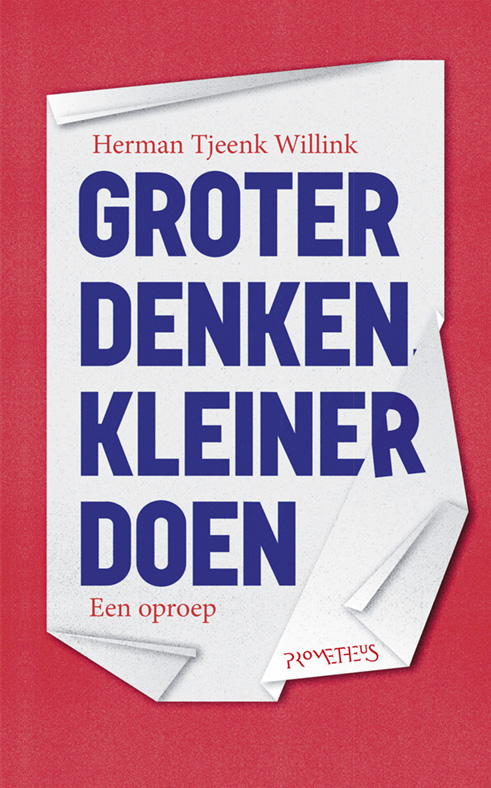 Omslag van Groter denken, kleiner doen