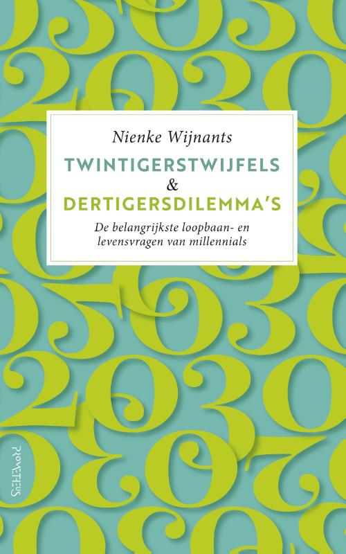 Omslag van Twintigerstwijfels & dertigersdilemma's