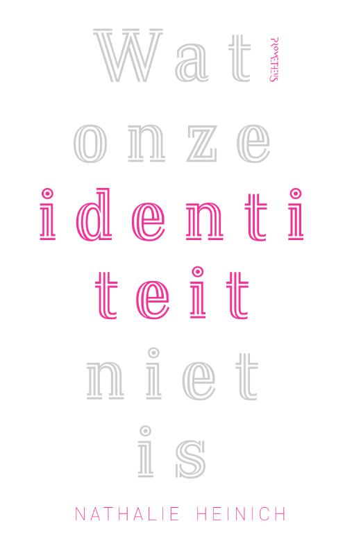 Omslag van Wat onze identiteit niet is