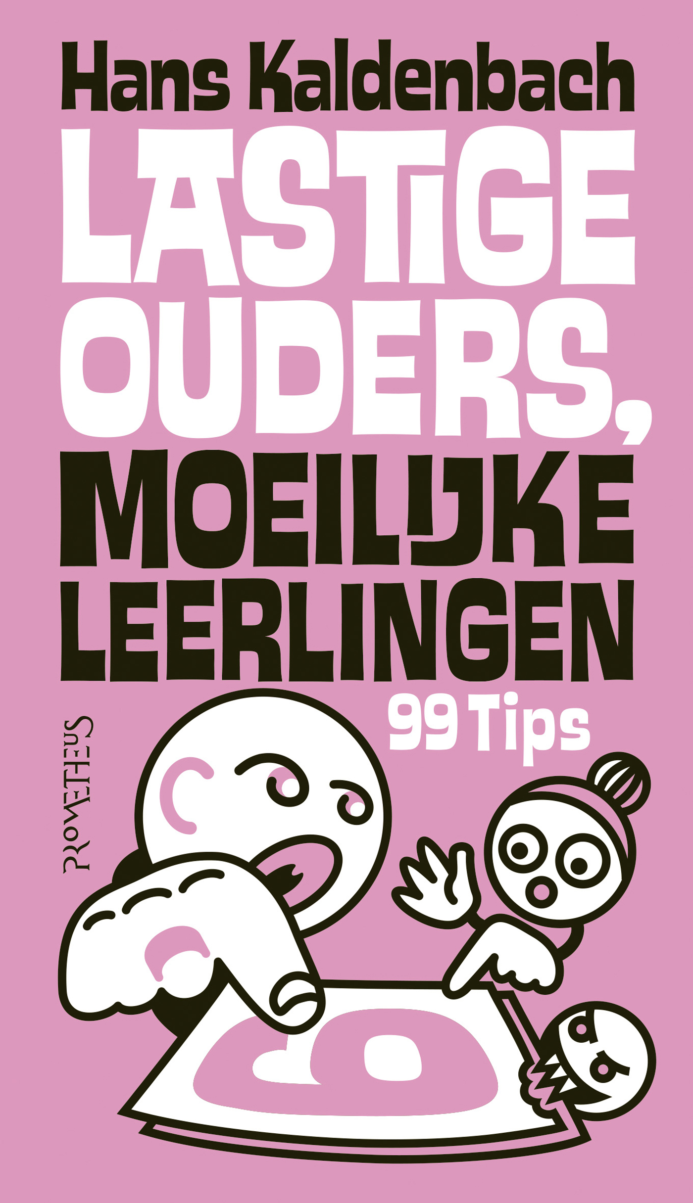 Omslag van Lastige ouders, moeilijke leerlingen