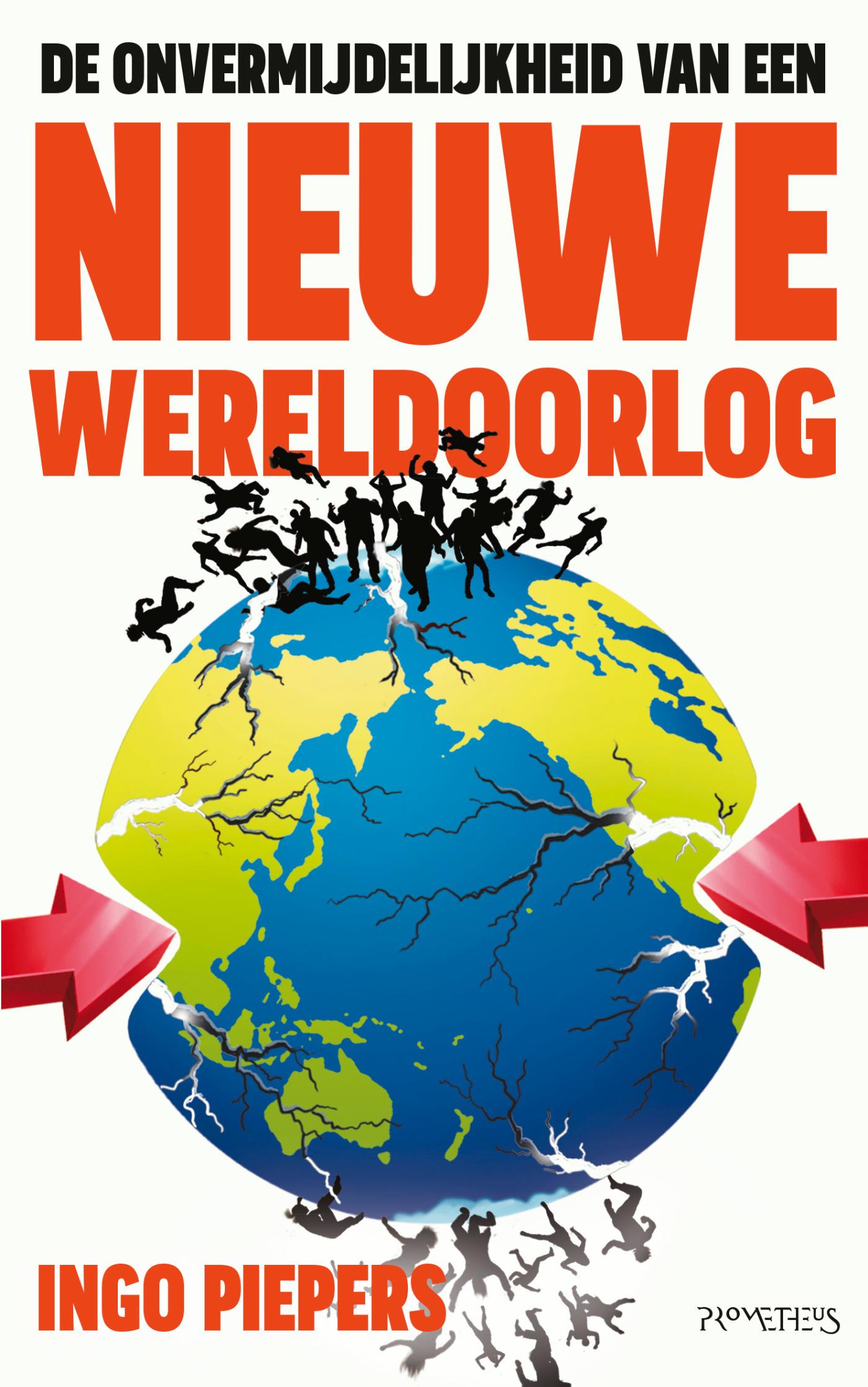 Omslag van De onvermijdelijkheid van een nieuwe wereldoorlog