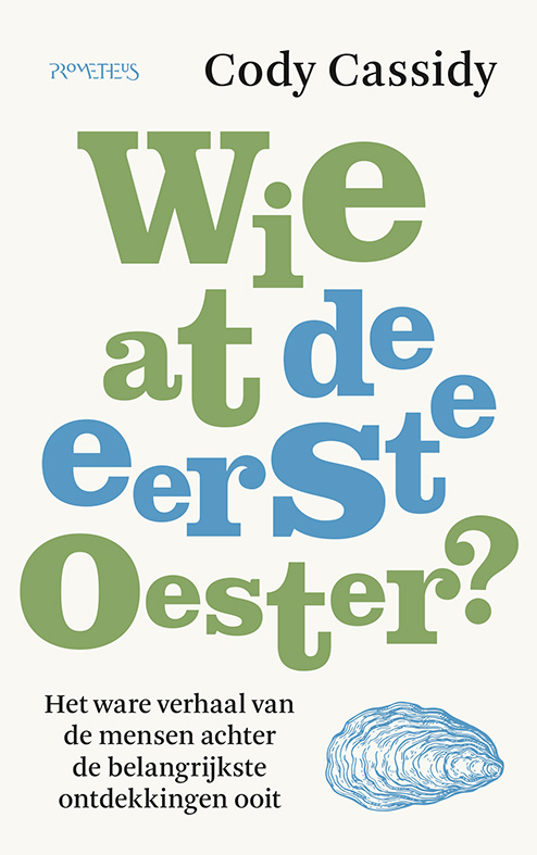 Omslag van Wie at de eerste oester?
