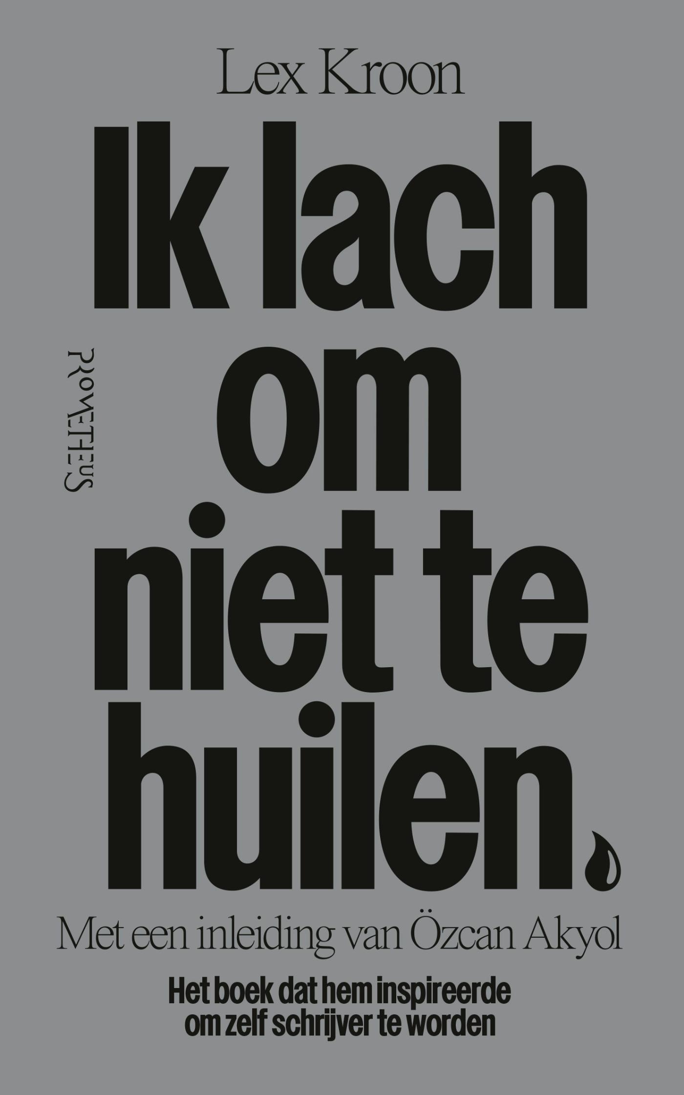 Omslag van Ik lach om niet te huilen