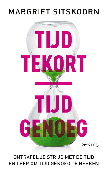 Omslag van Tijd tekort | tijd genoeg