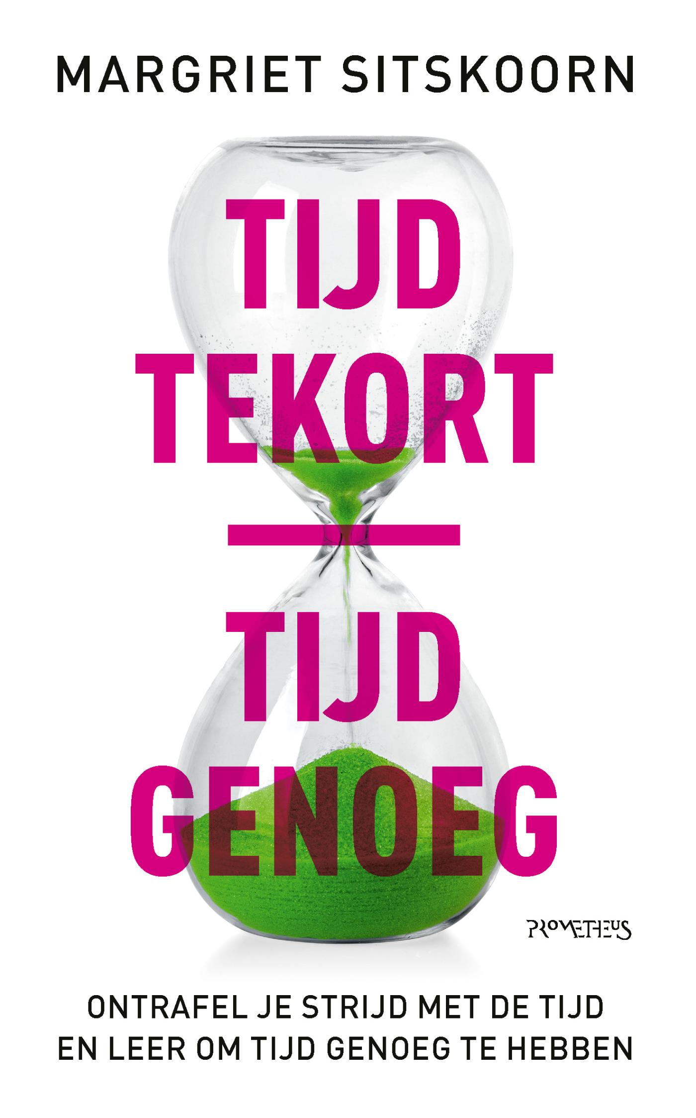 Omslag van Tijd tekort | tijd genoeg