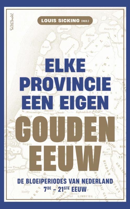 Omslag van Elke provincie een eigen Gouden Eeuw