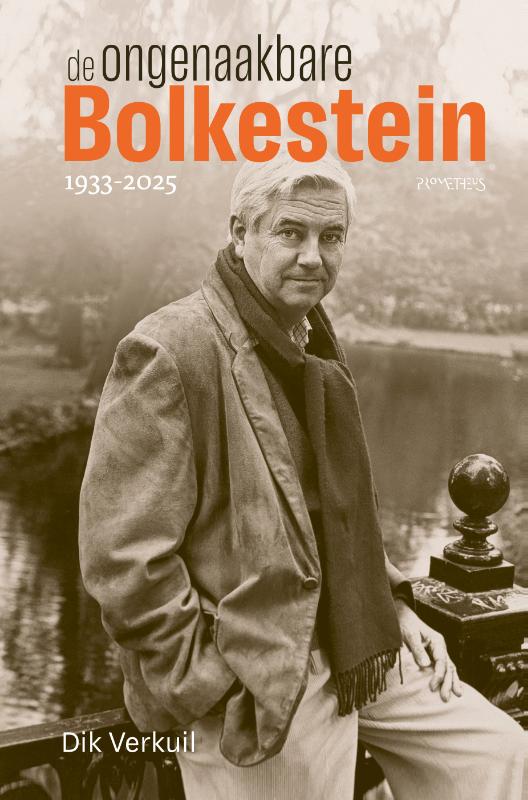 Omslag van De ongenaakbare Bolkestein (1933-2025)