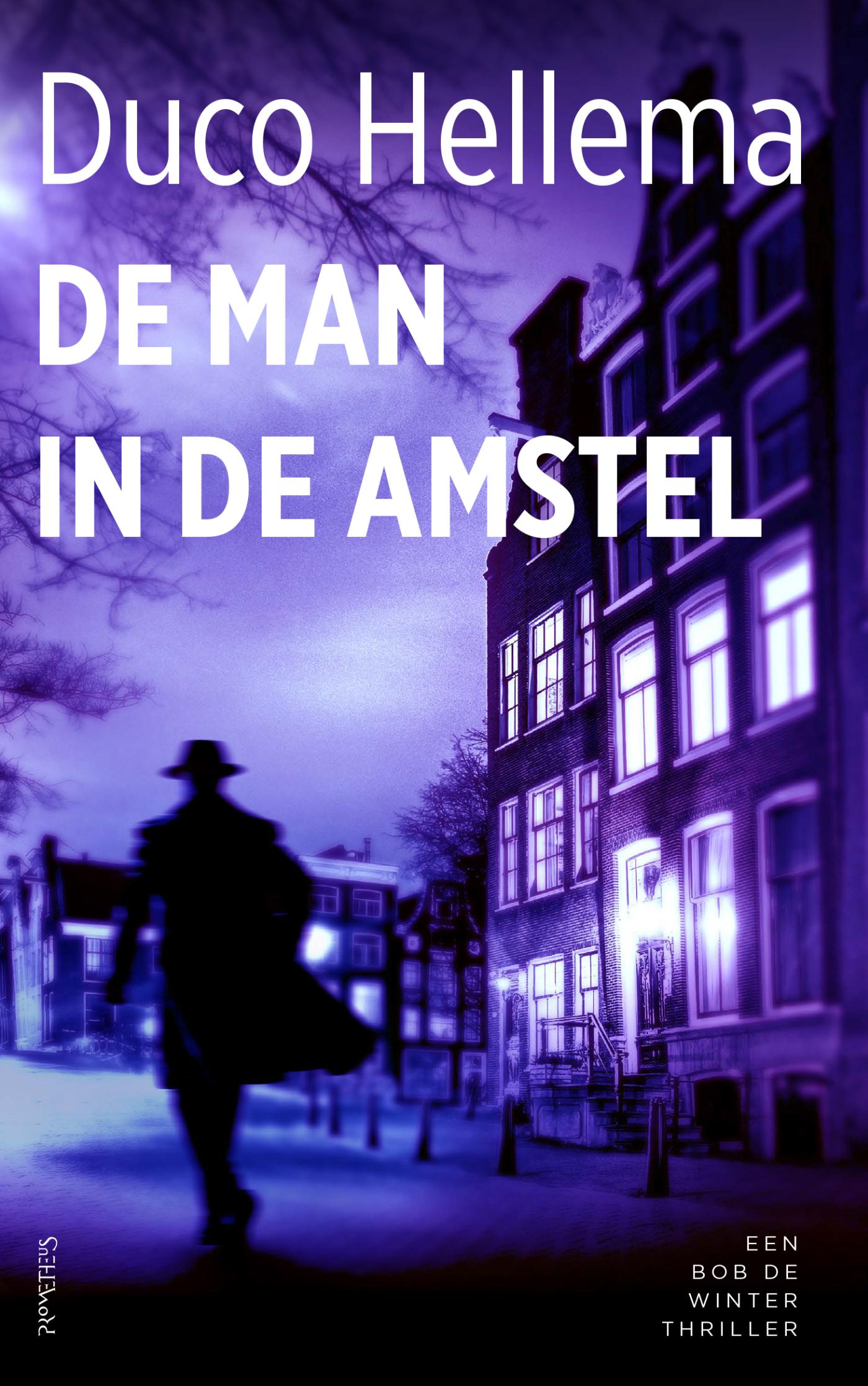 Omslag van De man in de Amstel