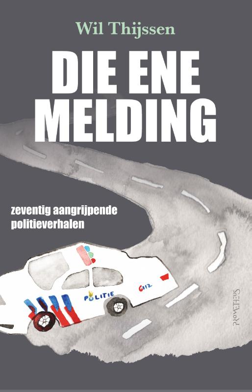 Omslag van Die ene melding