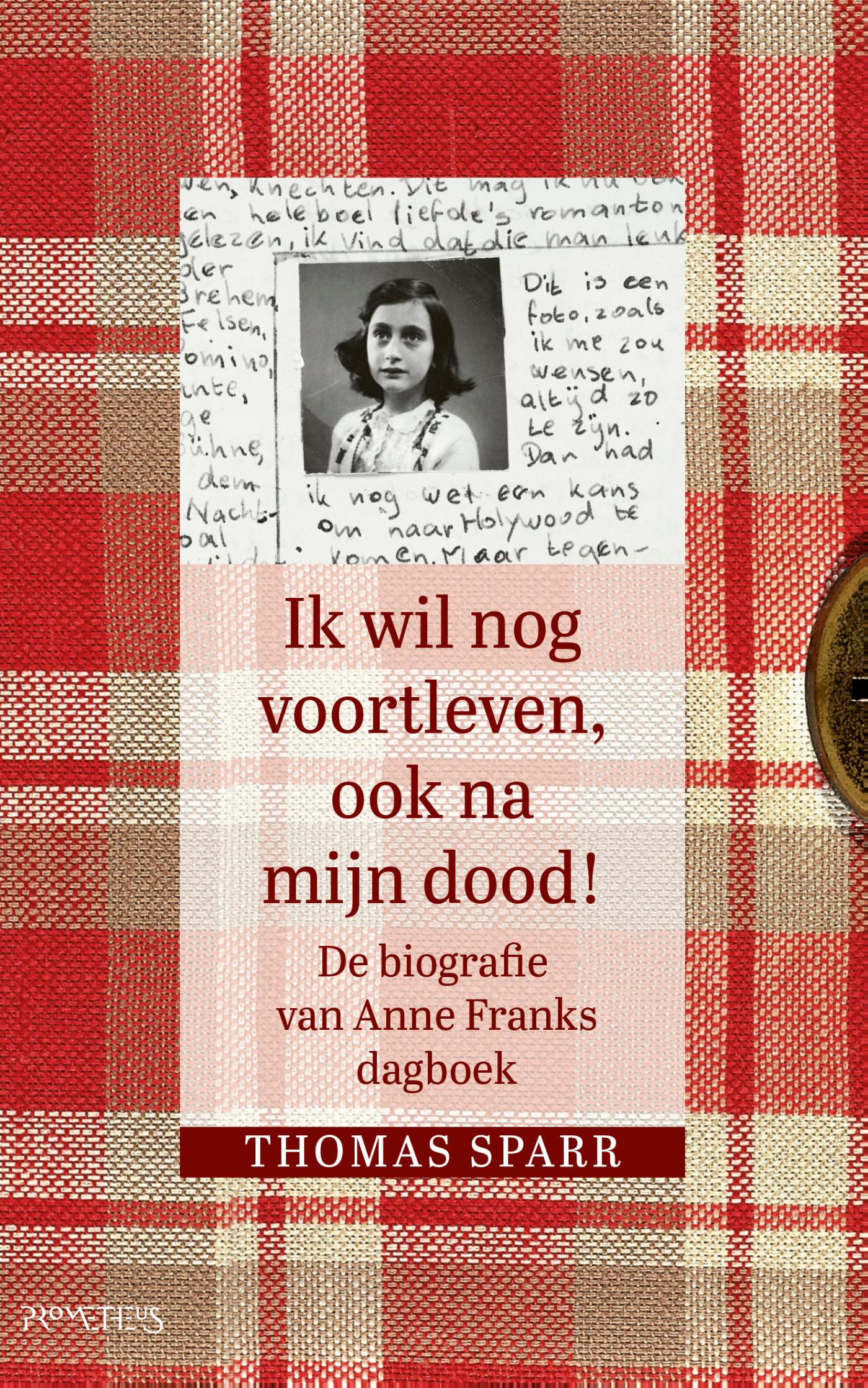 Omslag van Ik wil nog voortleven, ook na mijn dood!