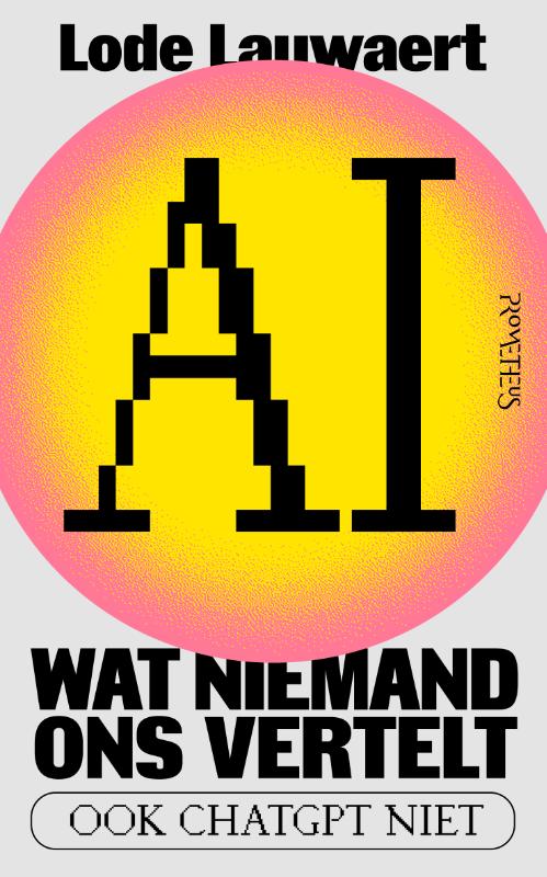Omslag van AI, wat niemand ons vertelt