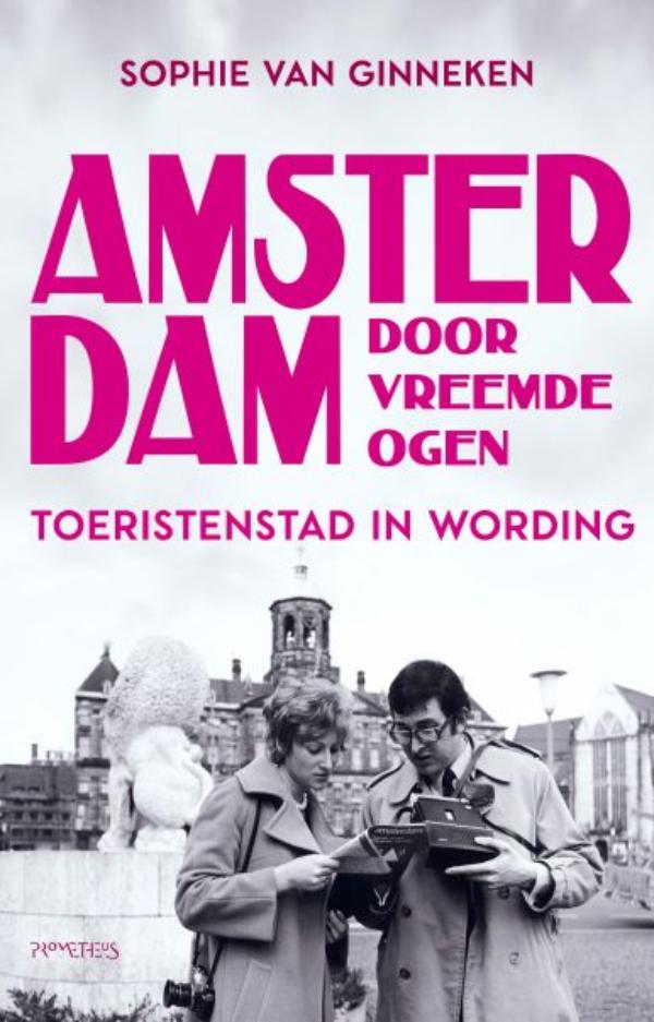 Omslag van Amsterdam door vreemde ogen