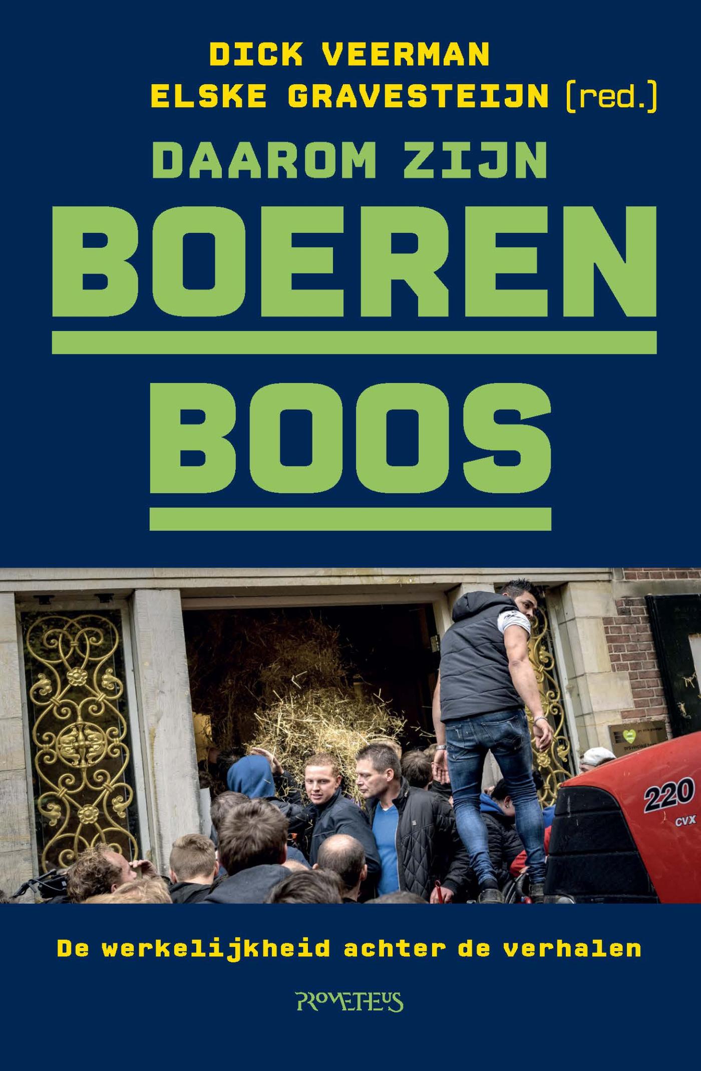 Omslag van Daarom zijn boeren boos