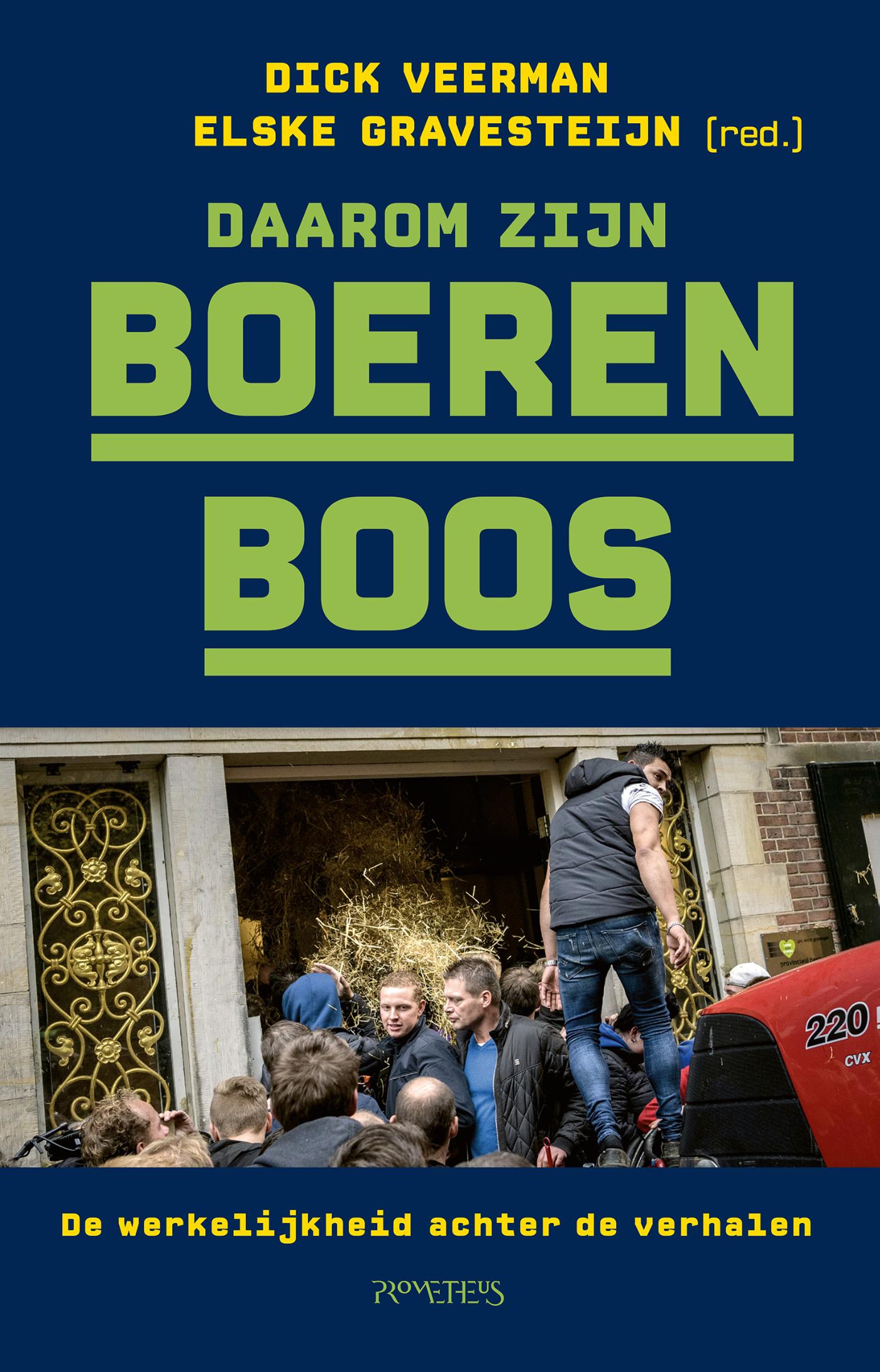 Omslag van Daarom zijn boeren boos