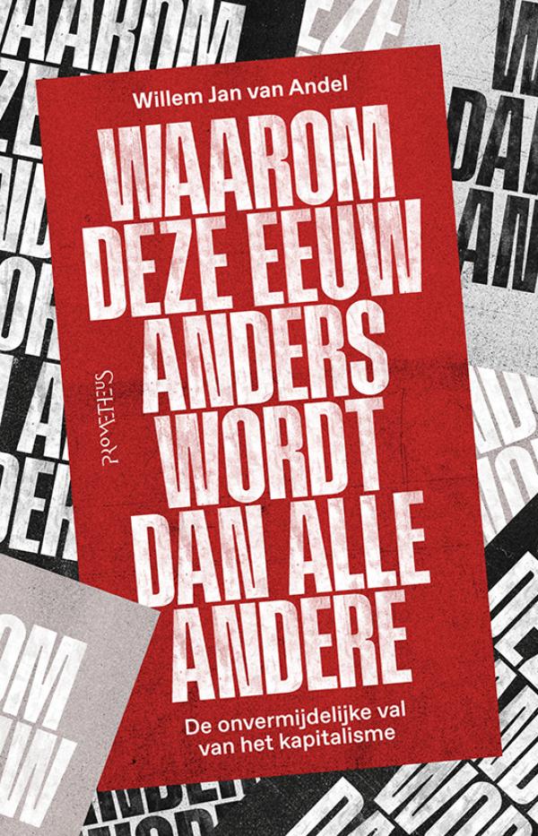 Omslag van Waarom deze eeuw anders wordt dan alle andere