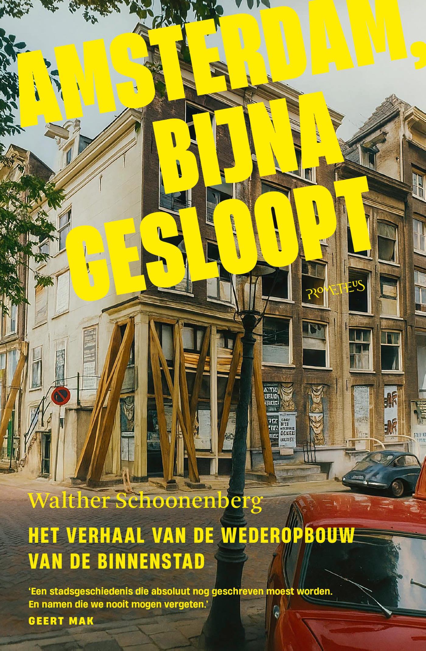 Omslag van Amsterdam, bijna gesloopt