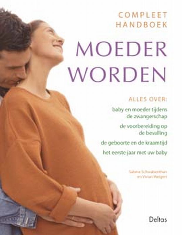 Omslag van Compleet handboek moeder worden