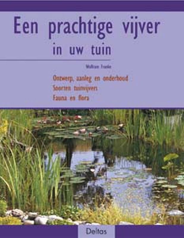 Omslag van Een prachtige vijver in uw tuin