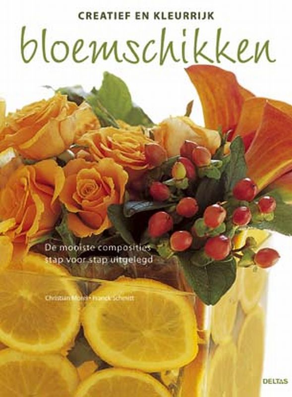 Omslag van Creatief en kleurrijk bloemschikken