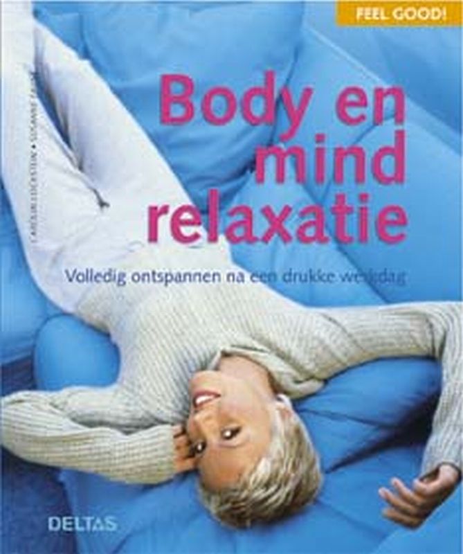 Omslag van Body en mind relaxatie