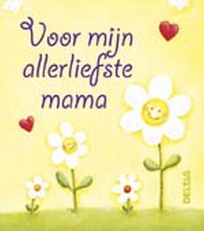 Omslag van Voor mijn allerliefste mama