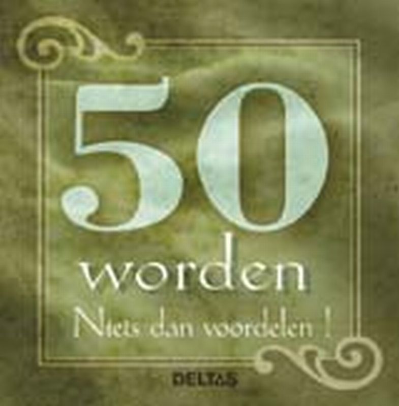 Omslag van 50 worden, niets dan voordelen