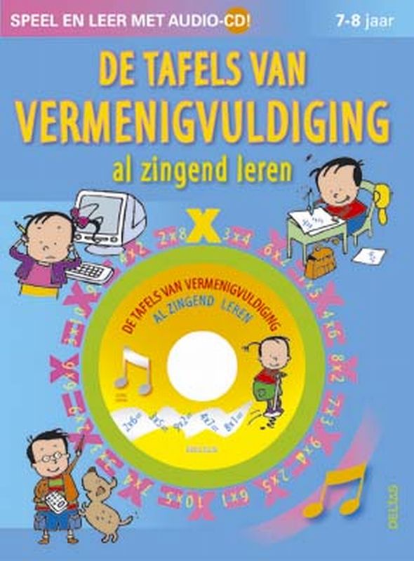 Omslag van De tafels van vermenigvuldiging al zingend leren