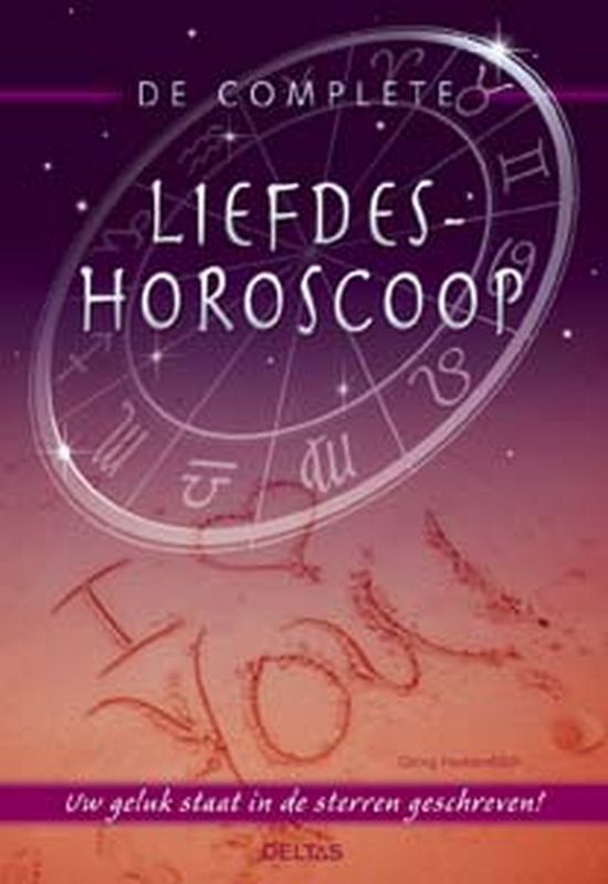Omslag van De complete liefdeshoroscoop