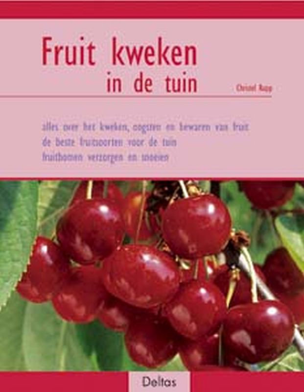 Omslag van Fruit kweken in de tuin
