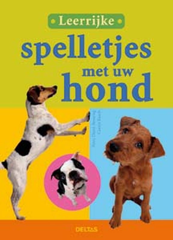 Omslag van Leerrijke spelletjes met uw hond