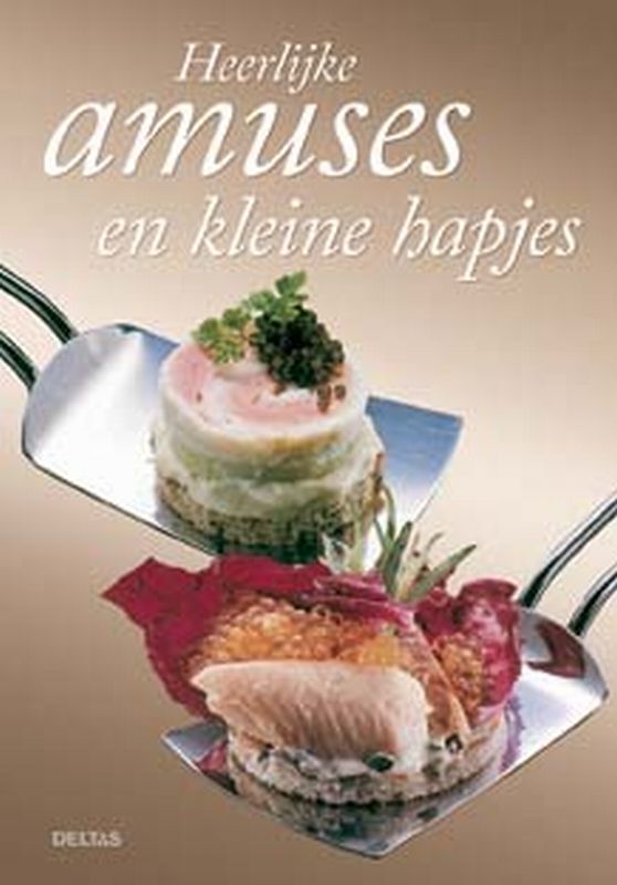 Omslag van Heerlijke amuses en kleine hapjes