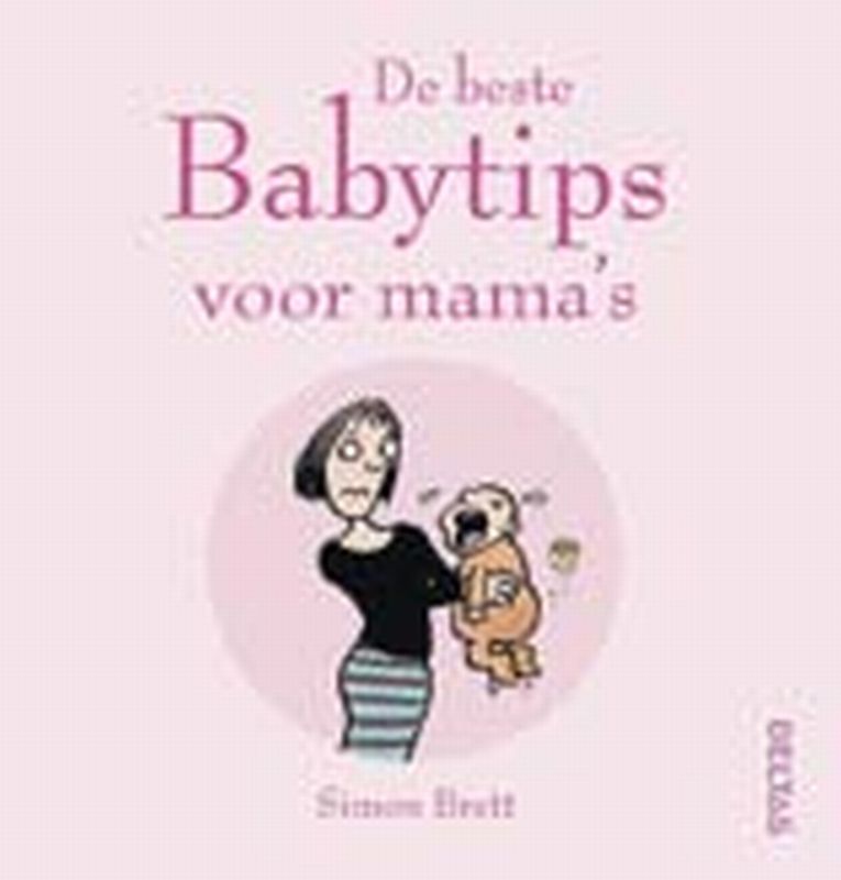 Omslag van De beste babytips voor mama"s