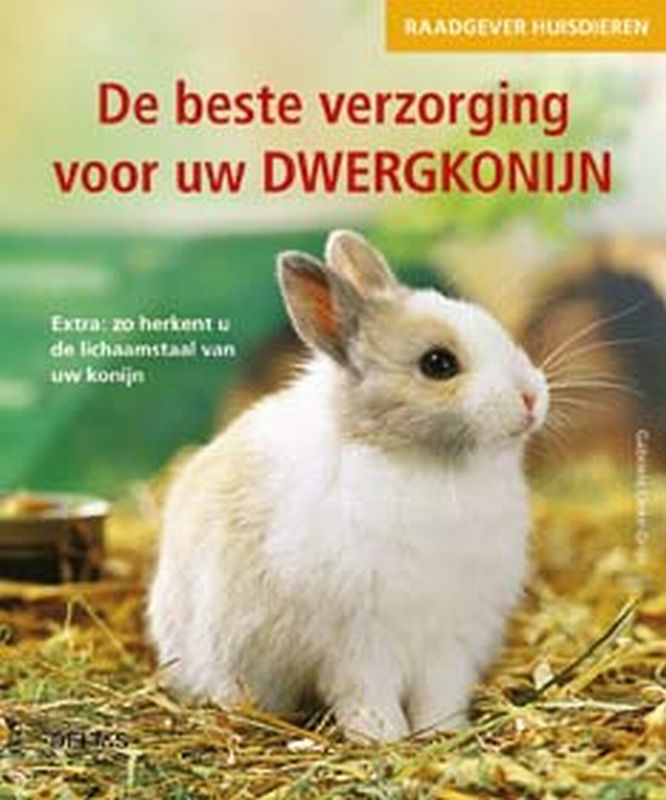 Omslag van De beste verzorging voor dwergkonijn