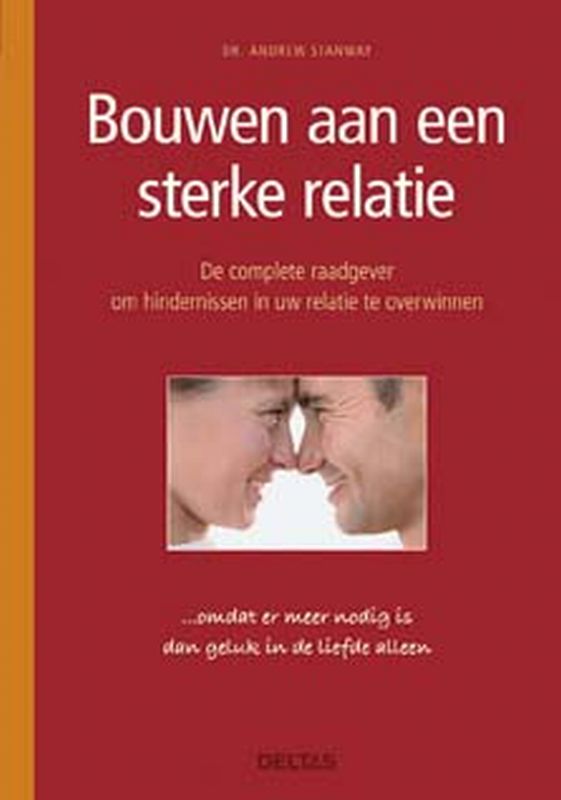 Omslag van Bouwen aan een sterke relatie