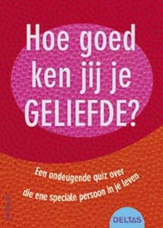 Omslag van Hoe goed ken jij je geliefde?