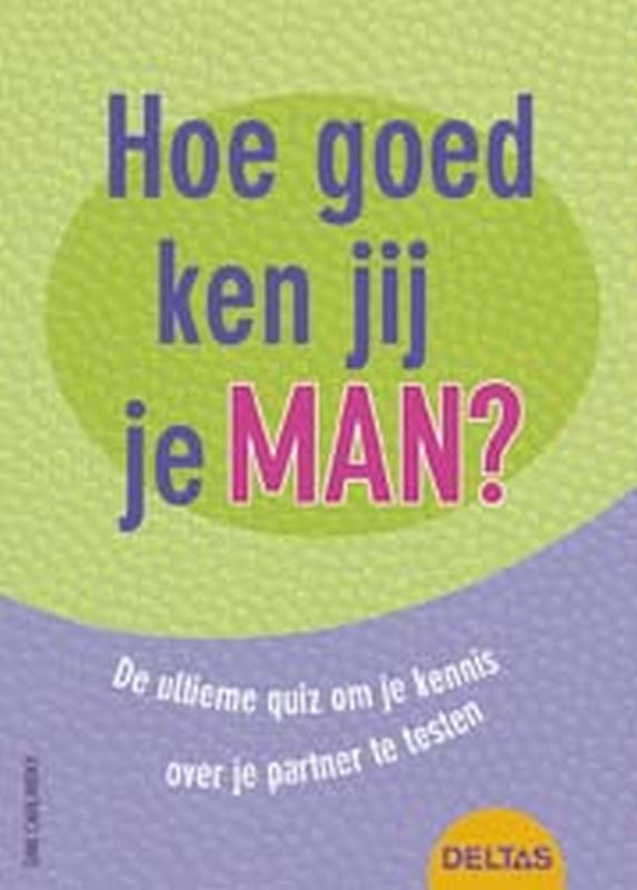 Omslag van Hoe goed ken jij je man?