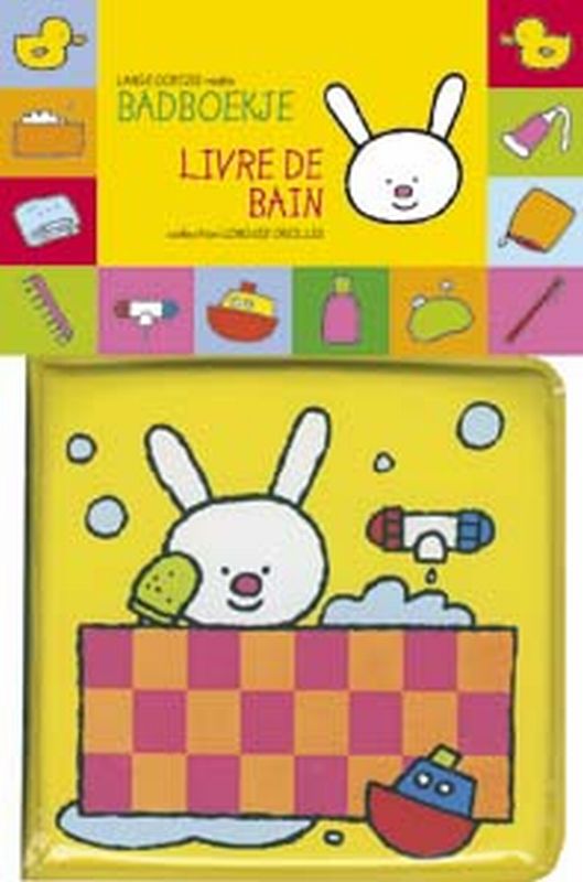 Omslag van Lange oortjes badboekje / longues oreilles livre de bain