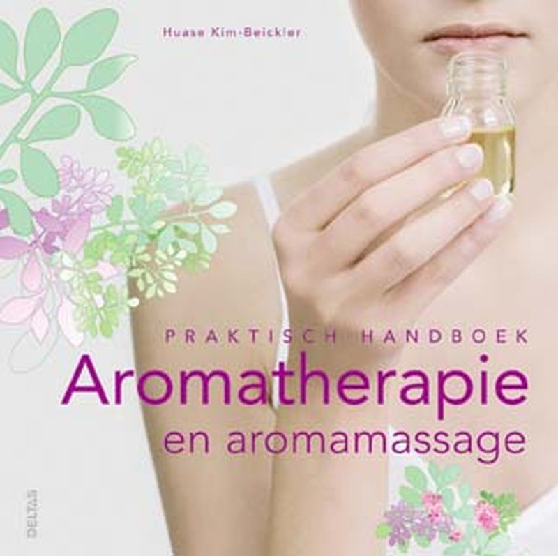 Omslag van Praktisch handboek Aromatherapie