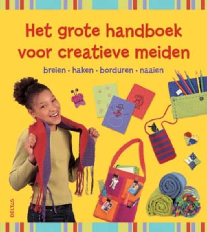 Omslag van Het grote handboek voor creatieve meiden