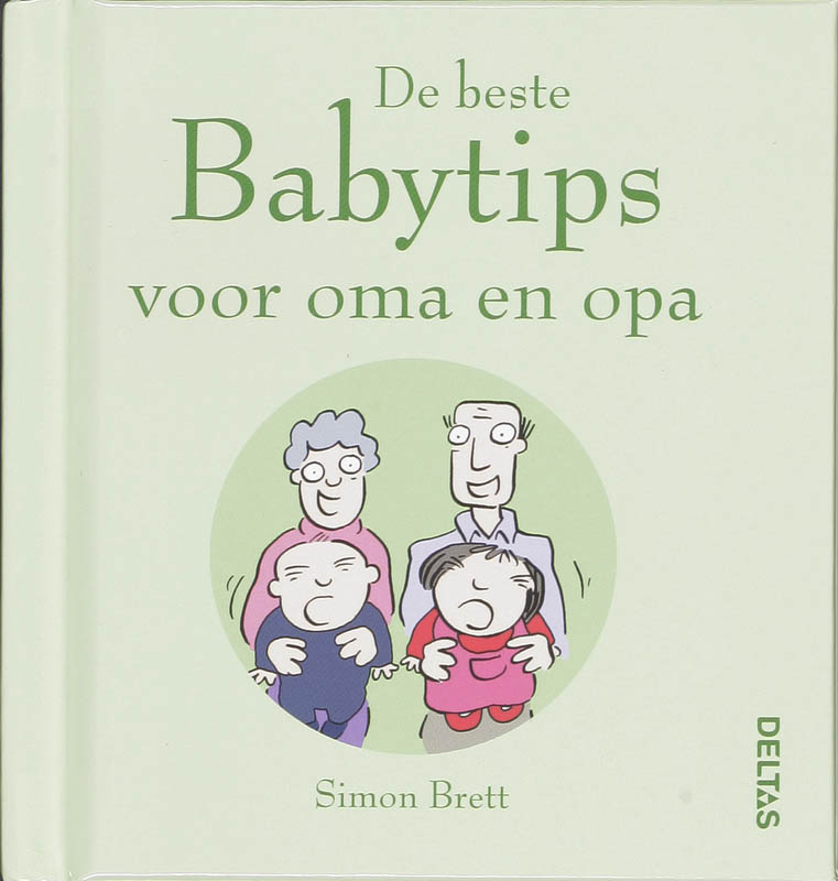 Omslag van De beste babytips voor oma en opa